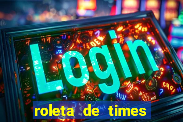 roleta de times (fifa 23)